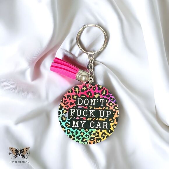 Don’t Mess Up My Car Handmade Wooden Keychain - Picture 1 of 3